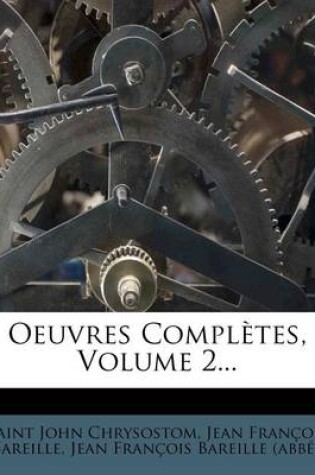 Cover of Oeuvres Completes, Volume 2...