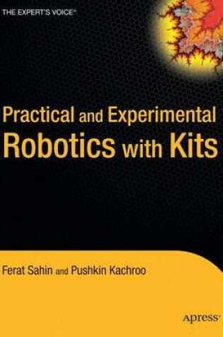 Cover of Practical and  Experimental Robotics with Kits