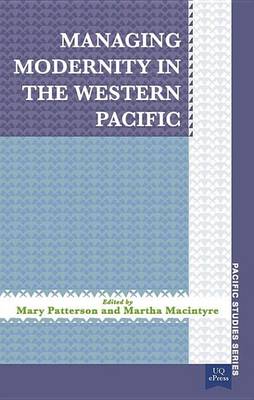 Book cover for Managing Modernity in the Western Pacific
