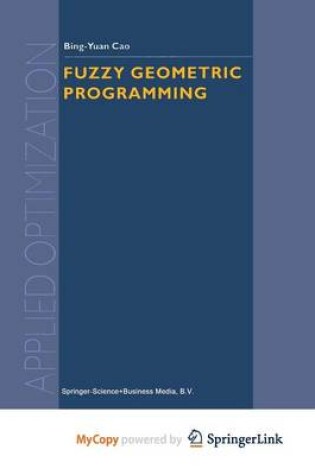 Cover of Fuzzy Geometric Programming