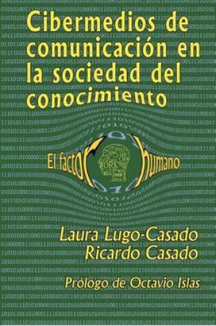 Cover of Cibermedios de comunicacion en la sociedad del conocimiento