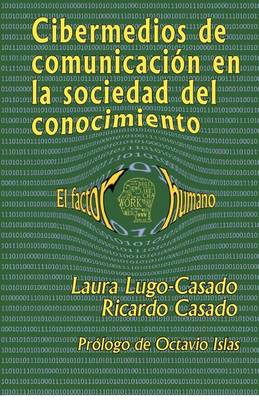 Book cover for Cibermedios de comunicacion en la sociedad del conocimiento