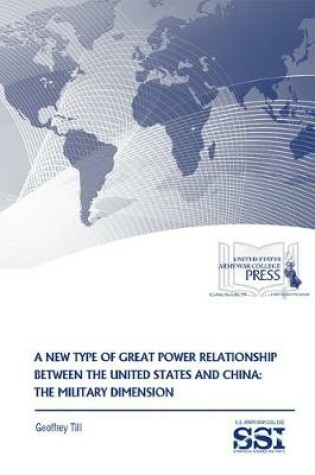 Cover of A New Type of Great Power Relationship Between the United States and China