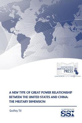 Book cover for A New Type of Great Power Relationship Between the United States and China
