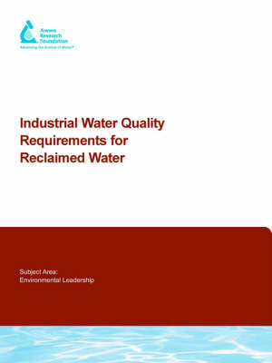 Cover of Industrial Water Quality Requirements for Reclaimed Water