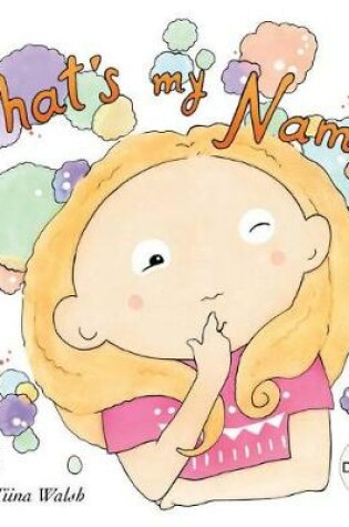 Cover of What's my name? DEVORIA