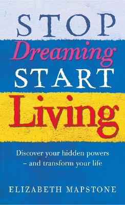 Book cover for Stop Dreaming Start Living