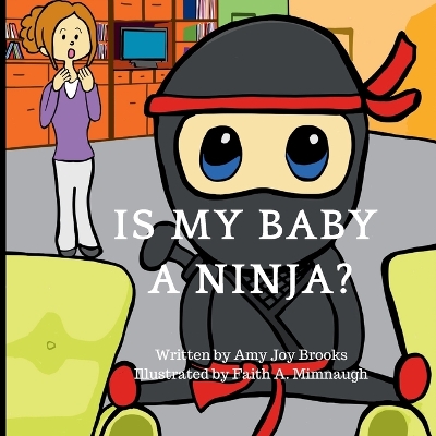 Book cover for Is My Baby a Ninja