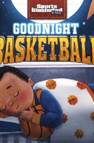 Cover of Goodnight Basketball