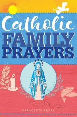 Cover of Catholic Family Prayers