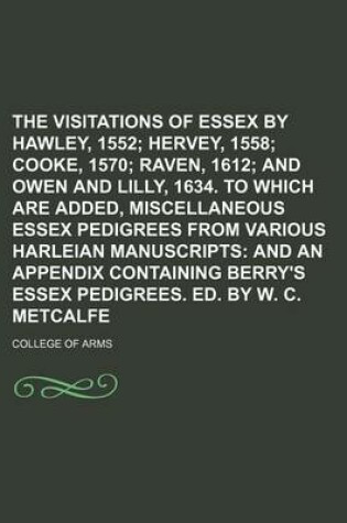 Cover of The Visitations of Essex by Hawley, 1552