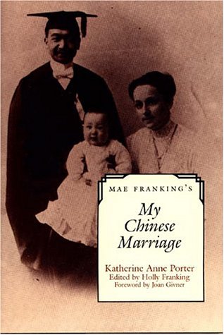 Book cover for Mae Franking's My Chinese Marriage