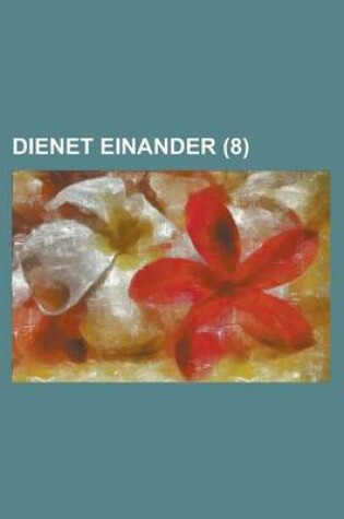 Cover of Dienet Einander (8 )