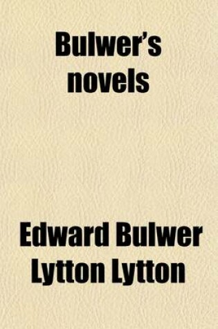 Cover of Bulwer's Novels Volume 10; Kenelm Chillingly