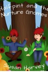 Book cover for Halfpint and the Nurture Gnomes