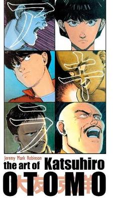 Cover of The Art of Katsuhiro Otomo