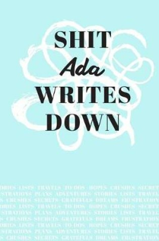Cover of Shit Ada Writes Down