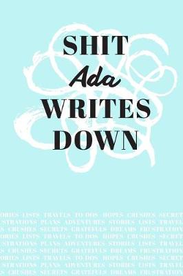 Book cover for Shit Ada Writes Down