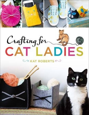 Book cover for Crafting for Cat Ladies