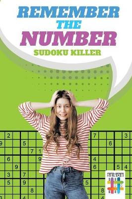 Book cover for Remember the Number Sudoku Killer