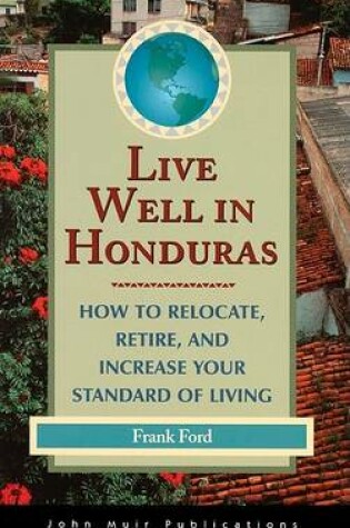 Cover of Live Well in Honduras