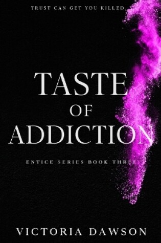 Cover of Taste of Addiction