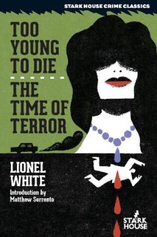 Cover of Too Young to Die / The Time of Terror