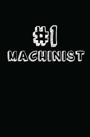 Cover of #1 Machinist