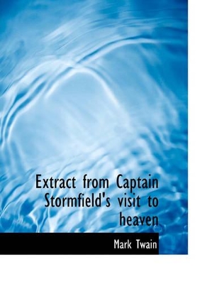 Book cover for Extract from Captain Stormfield's Visit to Heaven