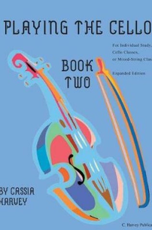 Cover of Playing the Cello, Book Two