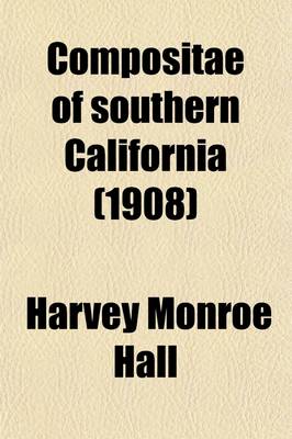 Book cover for Compositae of Southern California (Volume 3)