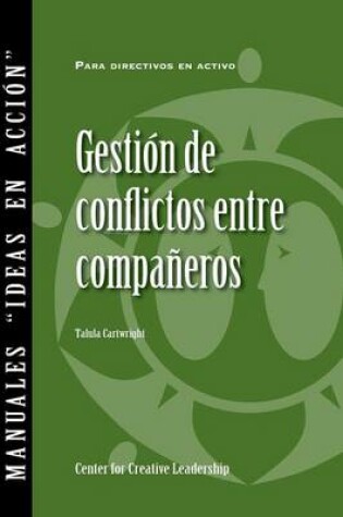 Cover of Managing Conflict with Peers (Spanish for Spain)