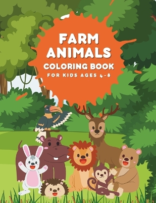 Book cover for Farm Animals Coloring Book For Kids Ages 4-8