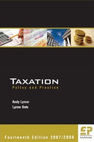 Cover of Taxation: Policy & Practice (2007/08)