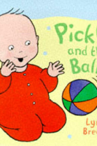 Cover of Pickle and the Ball
