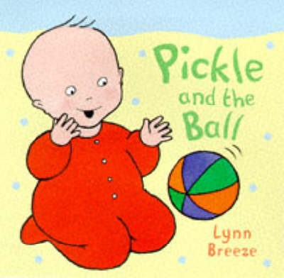 Cover of Pickle and the Ball