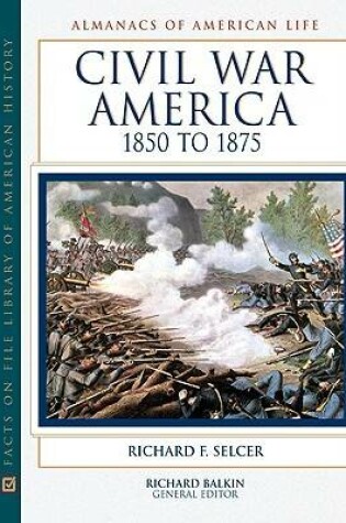 Cover of Civil War America, 1850 to 1875