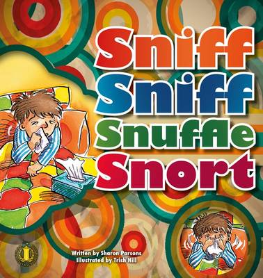 Cover of Sniff Sniff Snuffle Snort