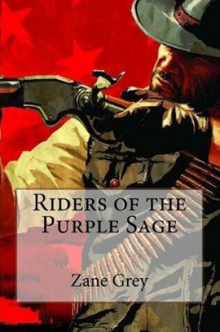 Cover of Riders of the Purple Sage Zane Grey