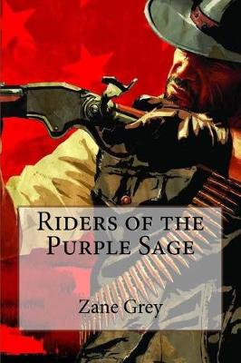 Book cover for Riders of the Purple Sage Zane Grey