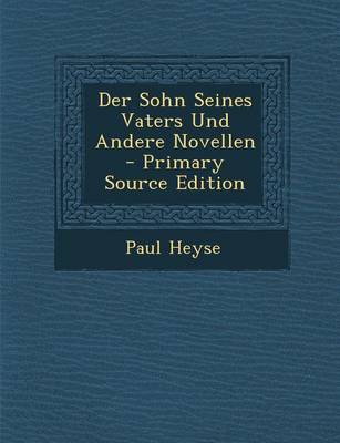 Book cover for Der Sohn Seines Vaters Und Andere Novellen