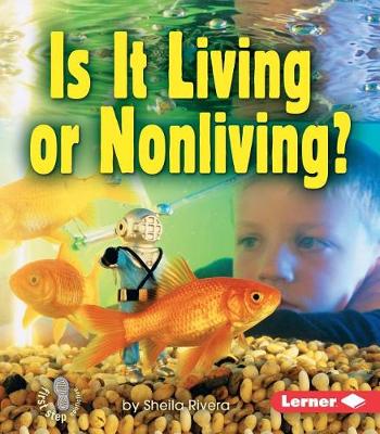 Book cover for Is It Living or Nonliving?