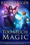 Book cover for Too Much Magic