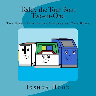 Book cover for Teddy the Tour Boat Two-in-One