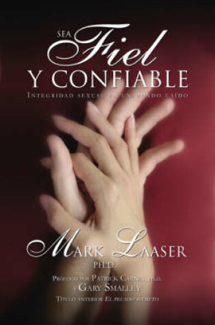 Cover of Sea Fiel y Confiable