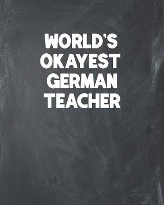 Book cover for World's Okayest German Teacher