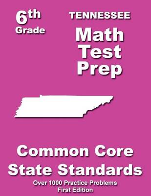 Book cover for Tennessee 6th Grade Math Test Prep