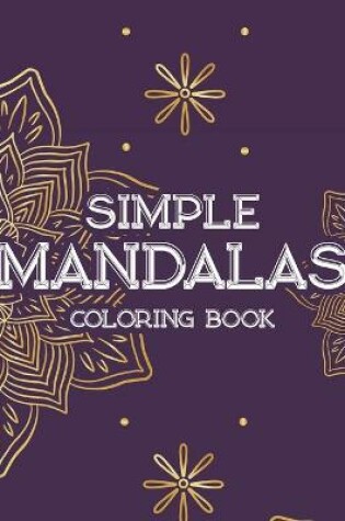 Cover of Simple Mandalas Coloring Book