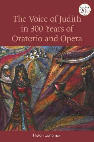 Cover of The Voice of Judith in 300 Years of Oratorio and Opera