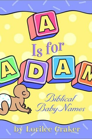 Cover of Is for Adam
